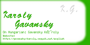 karoly gavansky business card